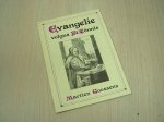 Goossens, Martien - Evangelie volgus St. Tönnis