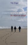 Tilly Dinger - Chakrawandelingen