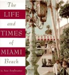 Ann Armbruster - The Life and Times of Miami Beach