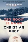 Christian Unge - Tekla 2 -   Zeg nooit je naam