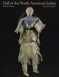 Isaac, Barbara S. (red.) - The Hall of the North American Indian. Change and Continuity