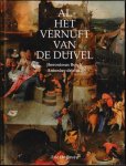 Eric De Bruyn - Al het vernuft van de duivel - Jheronimus Bosch' Antonius-drieluik