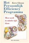Kerry Gleeson 102525, Anita Koelma 136160 - Het persoonlijk efficiency programma meer werk in minder tijd doen