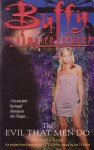 Holder, Nancy - Buffy the Vampire Slayer. The Evil That Men Do