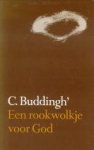 C. BUDDINGH - Ëen rookwolkje voor God en andere miniaturen