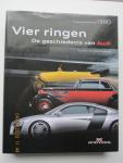 Erdmann, Thomas • Ralf Friese • Peter Kirchberg • Ralph Plagmann - Vier ringen •  De geschiedenis van Audi
