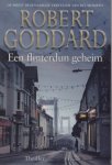 Goddard, Robert - Een flinterdun geheim