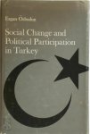 Ergun Özbudun - Social Change and Political Participation in Turkey