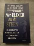 Baigent, M. - Het elixer en de steen
