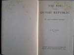 Motley, J.L. - The Rise of the Dutch Republic (1555-1584)