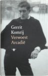Gerrit Komrij 10507 - Verwoest Arcadie