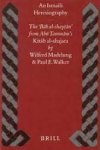 W. Madelung , P.E. Walker - An Ismaili heresiography the Bab al-Shaytan from Abu Tammam's Kitab al-Shajara