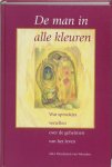 A. Woutersen-van Weerden 229958 - De man in alle kleuren Wat sprookjes vertellen over de geheimen van het leven