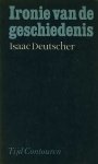Isaac Deutscher / vert. Hans Wagemans. - Ironie van de geschiedenis : essays over het communisme.