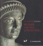 Italy. Soprintendenza archeologica di Pompei, Campania (Italy). Assessorato beni Culturali, Musées royaux d'art et d'histoire (belgium) - Da Pompei à Roma kroniek van een uitbarsting : Pompeji Herculaneum Oplontis