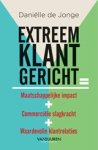 Danielle de Jonge - Extreem klantgericht