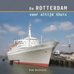 B. Oosterwijk - De Rotterdam voor altijd thuis