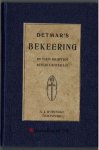 Detmar, D.A. - Gods vrijmachtige genade