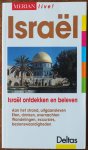 Heck Gerard, ill. Haafke U, Heck Gerard, Scholten J - Israël ontdekken en beleven Merian live Israël