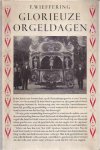 WIEFFERING, F - Glorieuze Orgeldagen