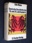 Mann, Golo - Deutsche Geschichte des 19.und 20.Jahrhunderts
