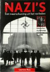 L. Rees - De nazi's Een waarschuwing uit het verleden