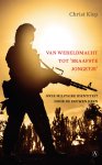 Christ Klep - Van wereldmacht tot ‘braafste jongetje’ Onze militaire identiteit door de eeuwen heen