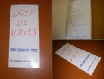 Vries, Dolf de - Dolf De Vries. Een Keer per Week [Gesigneerd]