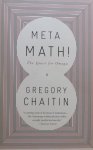 Chaitin, Gregory - Meta Math! / The Quest for Omega