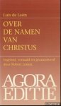León, Luis de - Over de namen van Christus. Boek 1