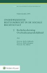 R.J.N. Schlossels, R.J.B. Schutgens - Onderwijseditie Bestuursrecht in de sociale rechtsstaat 2. Rechtsbescherming, Overheidsaansprakelijkheid
