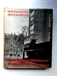 Wattjes - Amsterdams bouwkunst 1306 - 1942