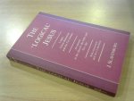 Slavenburg Jacob / foreword Prof. Dr. C.J.den Heyer - The 'logical' Jesus. Logos, Christ Dimension, and the 21st century. An answer to the Church, the Bible, and New Age