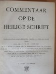 Redactie olv Dr. J.A. vor der Hake (zie ook foto) - Commentaar op de heilige schrift