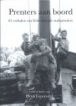 Henk Grootveld - Prenters aan boord: 65 verhalen van Scheveningse oud-prenters