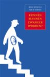 B. Sones - Kunnen mannen zwanger worden?