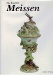 RÖNTGEN, Robert E. - The Book Of Meissen.