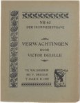 Delille Victor - Verwachtingen