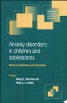 Wendy K. Silverman,  Philip D. A. Treffers - Anxiety Disorders in Children and Adolescents