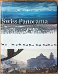 Kasser, Hans (ed.) en Swiss National Tourist Office - Swiss Panorama, Panorama Suisse, Panorama Svizzero, Panorama Schweiz