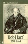 Helmond, Toke van. - Bob Hanf 1894-1944.
