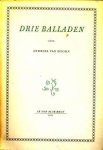 DOORN, ANDRIES VAN (= W.J.M.A. Asselbergs) - Drie balladen