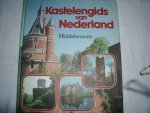 Kransberg, Doriann & Mils, Hans - Kastelengids van Nederland. Middeleeuwen