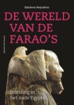 Marleen Reynders - De Wereld Van De Faraoís