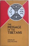 Desjardins, Arnaud - THE MESSAGE OF THE TIBETANS.