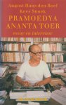 Boef en Kees Snoek, August Hans den - Pramoedya Ananta Toer, essay en intervieuw