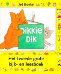 Jet Boeke - Het tweede grote kijk- en leesboek Dikkie Dik
