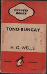 Wells, H.G. - Tono-Bungay