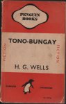 Wells, H.G. - Tono-Bungay