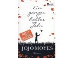 Jojo Moyes - Ein ganzes halbes Jahr